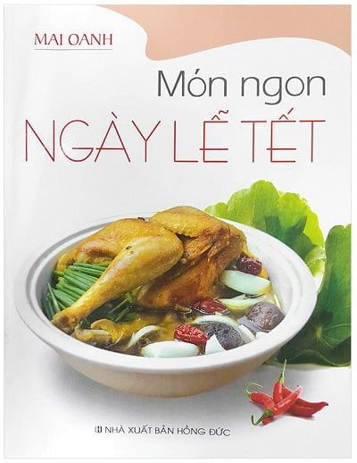 Món Ngon Ngày Lễ Tết - Việt Thư