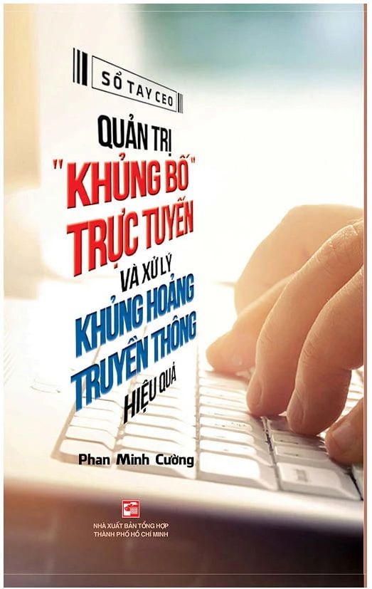  Quản Trị Khủng Bố Trực Tuyến Và Xử Lý Khủng Hoảng Truyền Thông Hiệu Quả 