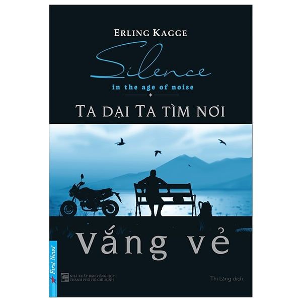  Ta Dại Ta Tìm Nơi Vắng Vẻ (Tái Bản 2022) 