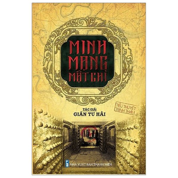 Minh Mạng Mật Chỉ - Giản Tư Hải