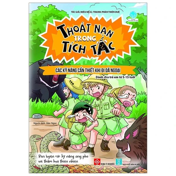  Thoát Nạn Trong Tích Tắc - Các Kỹ Năng Cần Thiết Khi Đi Dã Ngoại 