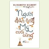  Người Đàn Ông Mỹ Cuối Cùng 