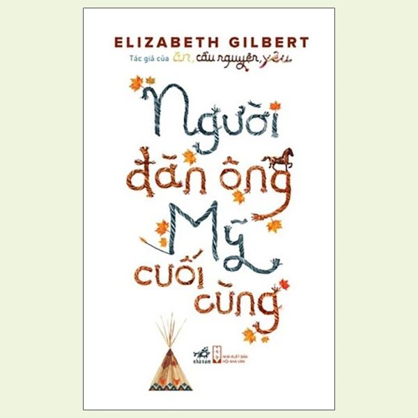  Người Đàn Ông Mỹ Cuối Cùng 