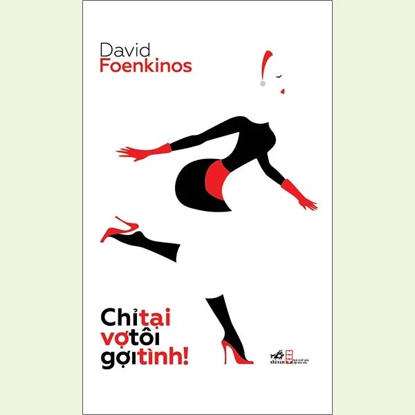  Chỉ Tại Vợ Tôi Gợi Tình 