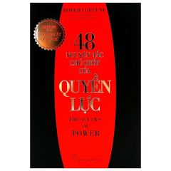  48 Nguyên Tắc Chủ Chốt Của Quyền Lực 