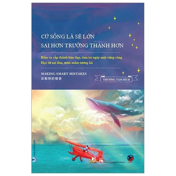 Cứ Sống Là Sẽ Lớn, Sai Hơn Trưởng Thành Hơn