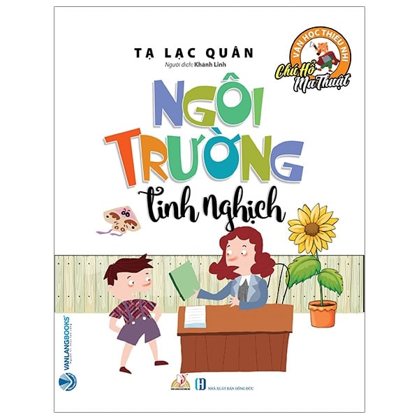 Chú Hổ Ma Thuật - Ngôi Trường Tinh Nghịch