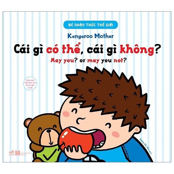  Bé Nhận Thức Thế Giới- Cái Gì Có Thể, Cái Gì Không? (Song Ngữ) 