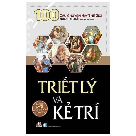  Triết Lý Và Kẻ Trí 