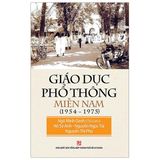  Giáo Dục Phổ Thông Miền Nam (1945 - 1975) 