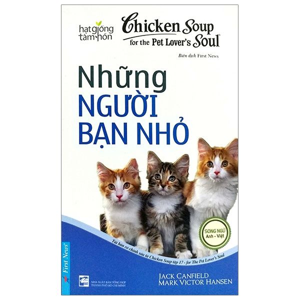  Chicken Soup For Pet Lover’s Soul - Những Người Bạn Nhỏ 