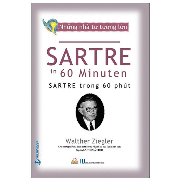  Những Nhà Tư Tưởng Lớn - Sartre Trong 60 Phút 