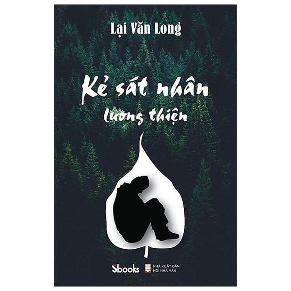Kẻ Sát Nhân Lương Thiện - Sbooks