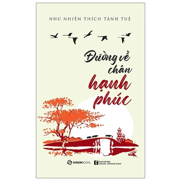  Đường Về Chân Hạnh Phúc 
