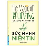  Sức Mạnh Niềm Tin (Tái Bản 2020) 