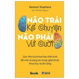  Não Trái Kể Chuyện Não Phải Vui Cười 
