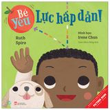  Bé Yêu - Lực Hấp Dẫn! 