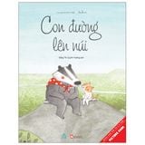  Con Đường Lên Núi (Sách Tranh Thiếu Nhi) 