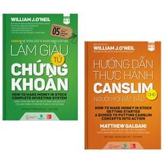  Bộ Sách Làm Giàu Từ Chứng Khoán (How To Make Money In Stock) Phiên Bản Mới + Hướng Dẫn Thực Hành Canslim Cho Người Mới Bắt Đầu (Bộ 2 Cuốn) 