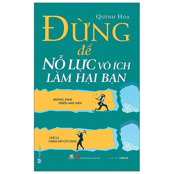  Đừng Để Nổ Lực Vô Ích Làm Hại Bạn 