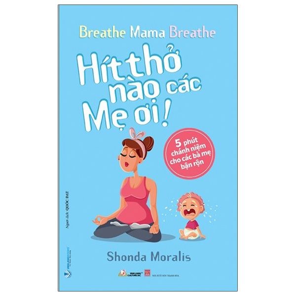  Hít Thở Nào Các Mẹ Ơi ! 
