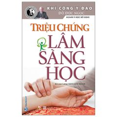  Triệu Chứng Lâm Sàng Học 