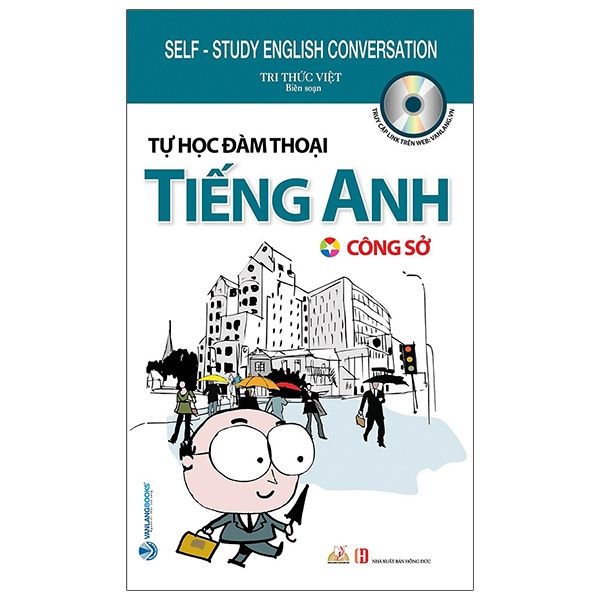  Tự Học Đàm Thoại Tiếng Anh - Công Sở 