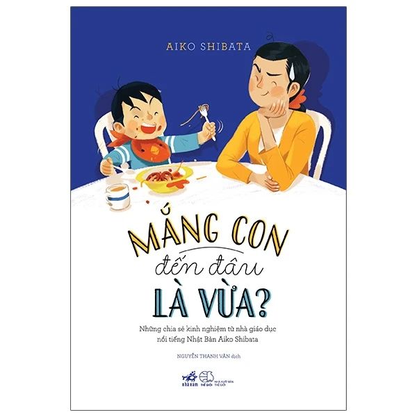  Mắng Con Đến Đâu Là Vừa 