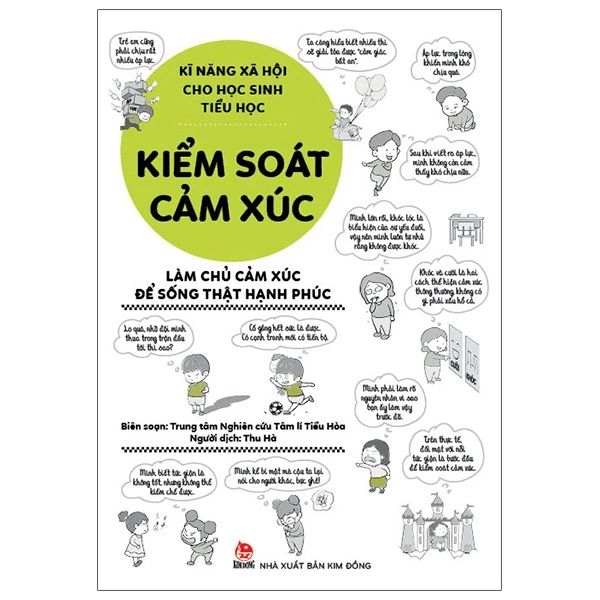  Kĩ Năng Xã Hội Cho Học Sinh Tiểu Học - Kiểm Soát Cảm Xúc 