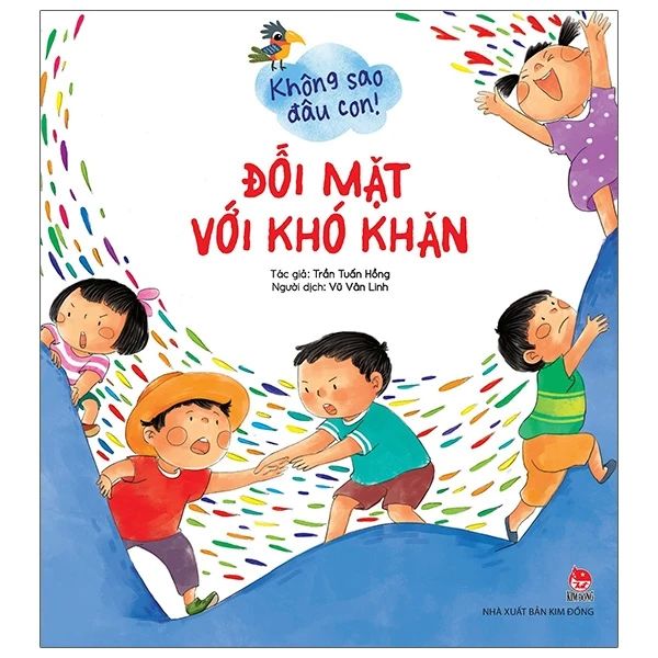  Không Sao Đâu Con! Đối Mặt Với Khó Khăn 