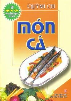  60 Món Ăn Được Ưa Thích - Món Cá 