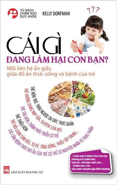  Cái Gì Đang Làm Hại Con Bạn? 