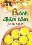  Bánh Điểm Tâm (Bánh Bột Mì) 