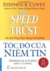  Tốc Độ Của Niềm Tin - The Speed Of Trust 