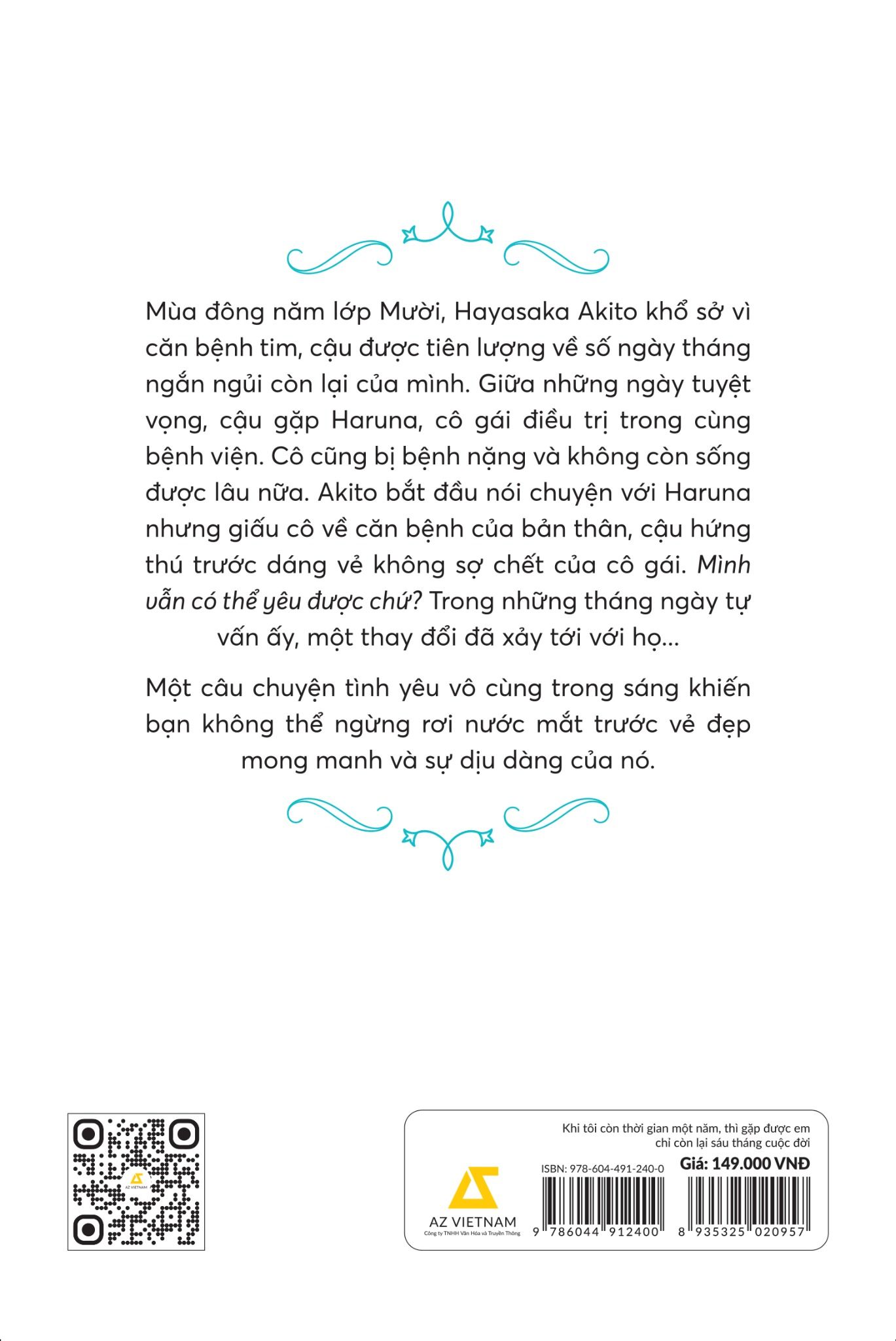  Khi Tôi Còn Thời Gian Một Năm, Thì Gặp Được Em Chỉ Còn Lại Sáu Tháng Cuộc Đời 
