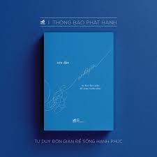  Nó Đây Rồi - Tư Duy Đơn Giản Để Sống Hạnh Phúc 