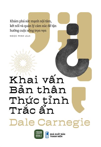 Khai Vấn Bản Thân - Thức Tỉnh Trắc Ẩn - 1980Books