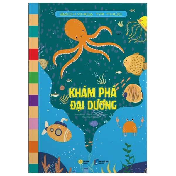  Bách Khoa Tri Thức - Khám Phá Đại Dương 