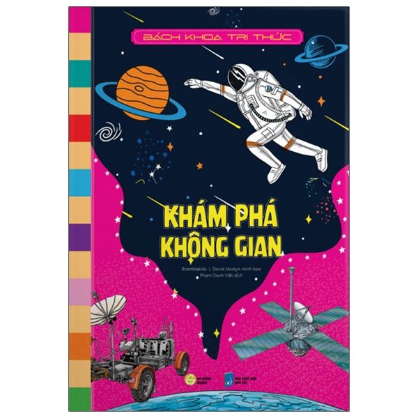  Bách Khoa Tri Thức - Khám Phá Không Gian 