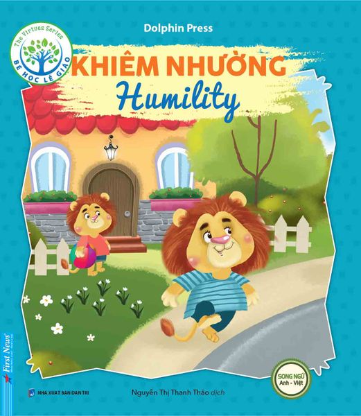 Bé Học Lễ Giáo - Khiêm Nhường (Song Ngữ)