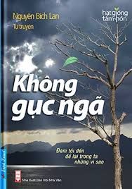 Không Gục Ngã - Khác