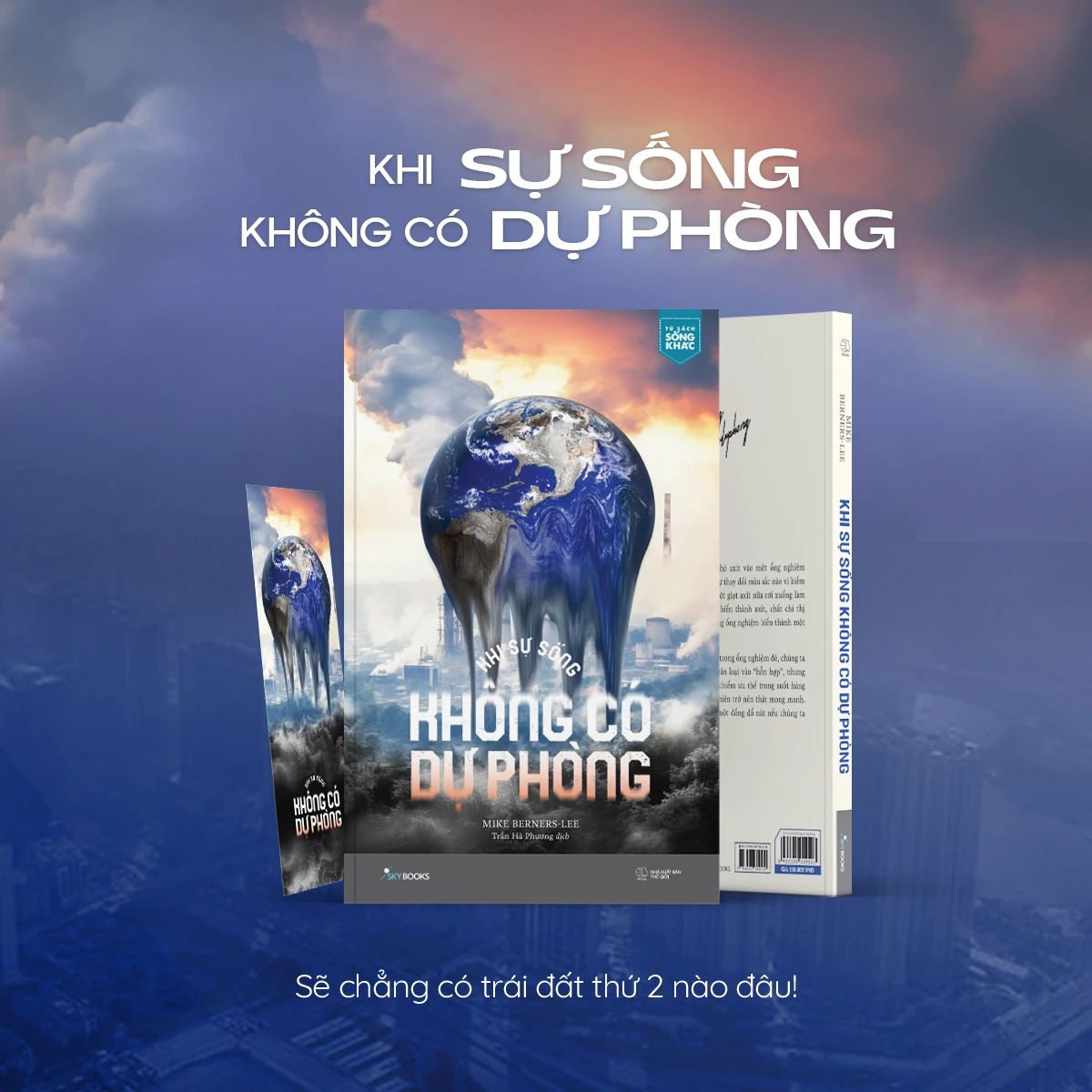  Khi Sự Sống Không Có Dự Phòng - Tặng Kèm Bookmark 