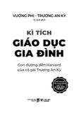  Kì Tích Giáo Dục Gia Đình Con Đường Đến Harvard Của Cô Gái Trương An Kỳ 