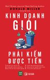  Kinh Doanh Giỏi Phải Kiếm Được Tiền 