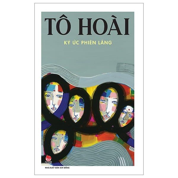 Ký Ức Phiên Lãng - Kim Lân