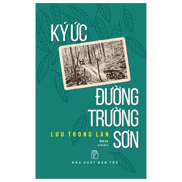  Ký Ức Đường Trường Sơn 