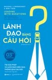 Lãnh Đạo Bằng Câu Hỏi? 