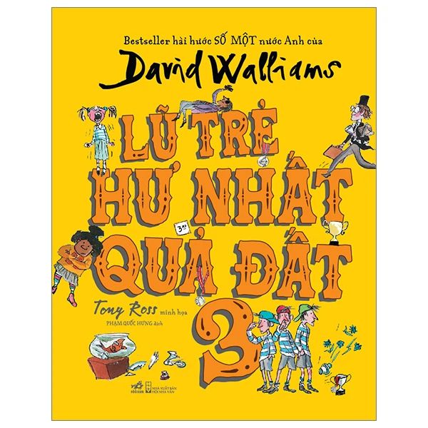 Lũ Trẻ Hư Nhất Quả Đất - Tập 3