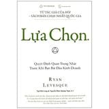  Lựa Chọn - Ryan Levesque 