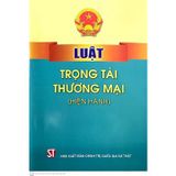  Luật Trọng Tài Thương Mại (Hiện Hành) 